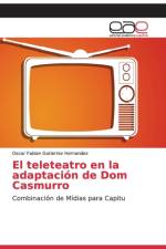 teleteatro en la adaptacion de Dom Casmurro af Oscar Fabian Gutierrez Hernandez