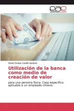 Utilizacion de la banca como medio de creacion de valor af Daniel Enrique Castillo Apolonio
