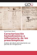 Caracterizacion hemodinamica e inflamatoria de las preeclampticas af Eduardo Reyna Villasmil