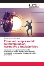 secreto empresarial af Germán Serrano Rodríguez