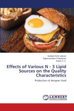Effects of Various N - 3 Lipid Sources on the Quality Characteristics af Subbiah Ezhil Valavan