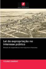Lei da expropriacao no interesse publico af Younes Barkat