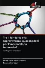 Tra il fai-da-te e la sopravvivenza, quali modelli per l'imprenditoria femminile? af Deffa Kane Néné Oumou