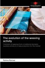 evolution of the weaving activity af Fatma Karoui