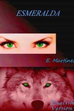 ESMERALDA English Version af Encarni Martínez Espinosa