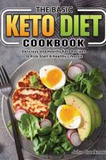 Basic Keto Diet Cookbook af John Creekmore