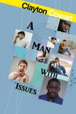 Man With Issues af Clayton Cowart