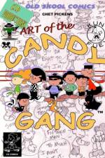 Art of the Candy Gang af Chet Pickens