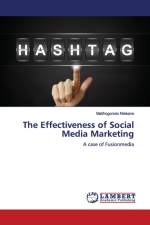 Effectiveness of Social Media Marketing af Matlhogonolo Ntekane