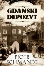 Gdański depozyt af Piotr Schmandt