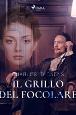 Il grillo del focolare af Charles Dickens