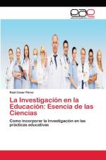 Investigacion en la Educacion af Raúl César Pérez
