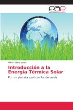 Introduccion a la Energia Termica Solar af Martín Sáenz Juárez