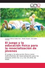 juego y la educacion fisica para la resocializacion de jovenes af Jhon Jaiber Granda