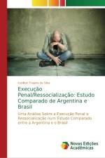Execucao Penal/Ressocializacao af Iranilton Trajano Da Silva