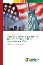 politica externa dos EUA no Oriente Medio e o 11 de Setembro de 2001 af Carolina de Oliveira