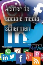 Achter de sociale media schermen af John Baselmans