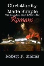 Christianity Made Simple af Robert Simms