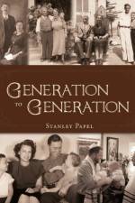 Generation to Generation af Stanley Papel