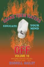 Shake Them Haters off Volume 19 af Russell Bailey