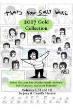That's How Sally Walks - 2017 Gold Collection af Joey