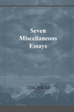 Seven Miscellaneous Essays af Traumear