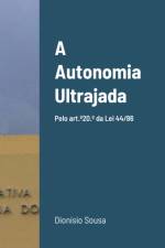 Autonomia Ultrajada af Dionisio Sousa