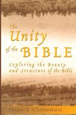 Unity of the Bible af Duane L Christensen