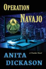 Operation Navajo af Anita Dickason
