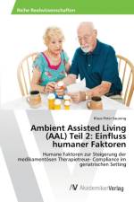 Ambient Assisted Living (AAL) Teil 2 af Klaus Peter Sauseng