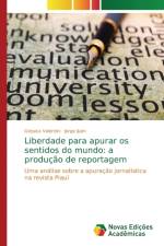 Liberdade para apurar os sentidos do mundo af Géssica Valentini