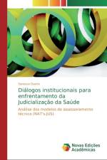 Dialogos institucionais para enfrentamento da Judicializacao da Saude af Vanessa Duarte