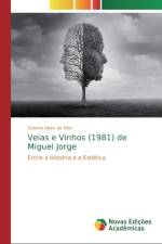 Veias e Vinhos (1981) de Miguel Jorge af Sabrina Alves Da Silva