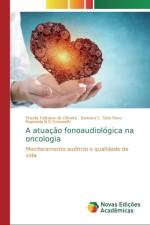 atuacao fonoaudiologica na oncologia af Priscila Feliciano de Oliveira