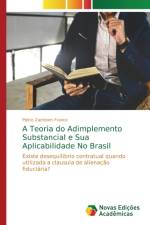 Teoria do Adimplemento Substancial e Sua Aplicabilidade No Brasil af Pietro Zambom Franco