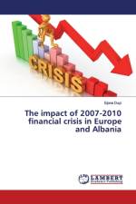impact of 2007-2010 financial crisis in Europe and Albania af Ejona Duçi