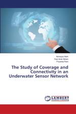 Study of Coverage and Connectivity in an Underwater Sensor Network af Asheque Alahi