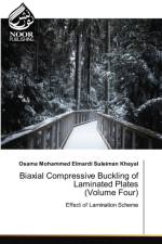 Biaxial Compressive Buckling of Laminated Plates (Volume Four) af Osama Mohammed Elmardi Suleiman Khayal