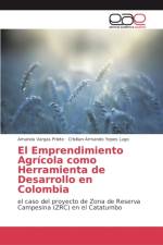 Emprendimiento Agricola como Herramienta de Desarrollo en Colombia af Amanda Vargas Prieto