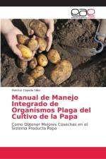 Manual de Manejo Integrado de Organismos Plaga del Cultivo de la Papa af Melchor Cepeda Siller