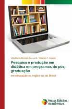 Pesquisa e producao em didatica em programas de pos-graduacao af Lília Maria Mendes Bernardi