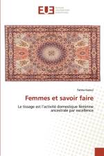 Femmes et savoir faire af Fatma Karoui