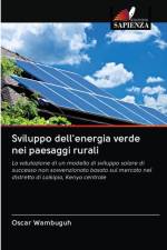 Sviluppo dell'energia verde nei paesaggi rurali af Oscar Wambuguh