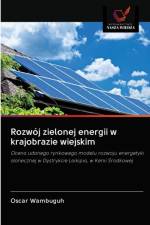 Rozwoj zielonej energii w krajobrazie wiejskim af Oscar Wambuguh