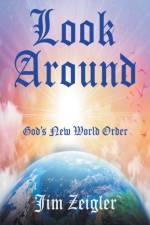 Look Around af Jim Zeigler