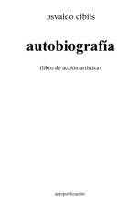 autobiografia af Osvaldo Cibils