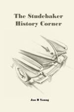Studebaker History Corner af Jan Young