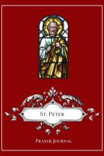St. Peter Prayer Journal af Michael Lamorte