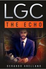 LGC The Echo af Gerardo Arellano