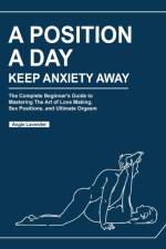 Position a Day, Keep Anxiety Away af Angie Lavender